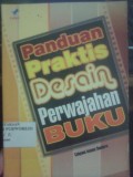 Panduan Praktis Desain Perwajahan Buku
