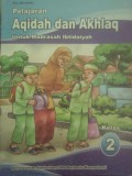 Pelajaran Aqidah dan Akhlaq 2
