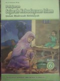 Pelajaran Sejarah Kebudayaan Islam (Kelas 6)