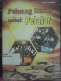 Peluang Bisnis untuk Pelajar