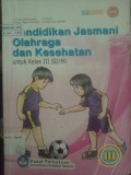 Pendidikan Jasmani Olahraga dan Kesehatan (SD/MI Kelas III)