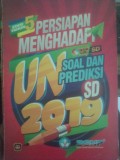 Persiapan Menghadapi UN SD 2019 (Edisi 5 Tahun)