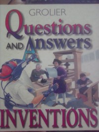 Questions and Answers: Inventions