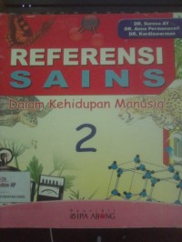 Referensi Sains dalam Kehidupan Manusia 2