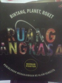 Ruang Angkasa: Bintang, Planet, Roket