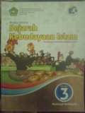 Sejarah Kebudayaan Islam (Buku Siswa Kelas 3)