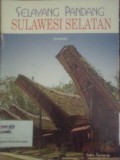Selayang Pandang Sulawesi Selatan