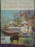 Selayang Pandang Sulawesi Tenggara