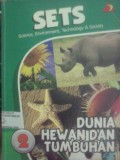 Dunia Hewan dan Tumbuhan