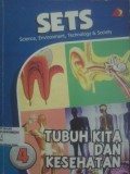 Tubuh Kita dan Kesehatan