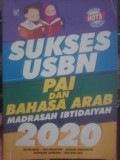Sukses USBN PAI dan Bahasa Arab Madrasah Ibtidaiyah 2020