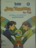 Tafsir Jus 'amma for Kids 1: An-Naas - At-Takaatsur