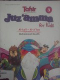 Tafsir Juz 'amma for Kids 3: Al-Lail - Al-A'laa