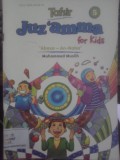 Tafsir Juz 'amma for Kids 5: 'Abasa - An-Naba'