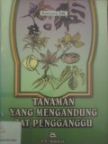 Tanaman yang Mengandung Zat Pengganggu