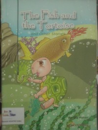 The Fish and the Tortoise and the Other Stories