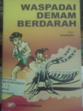 Waspadai Demam Berdarah